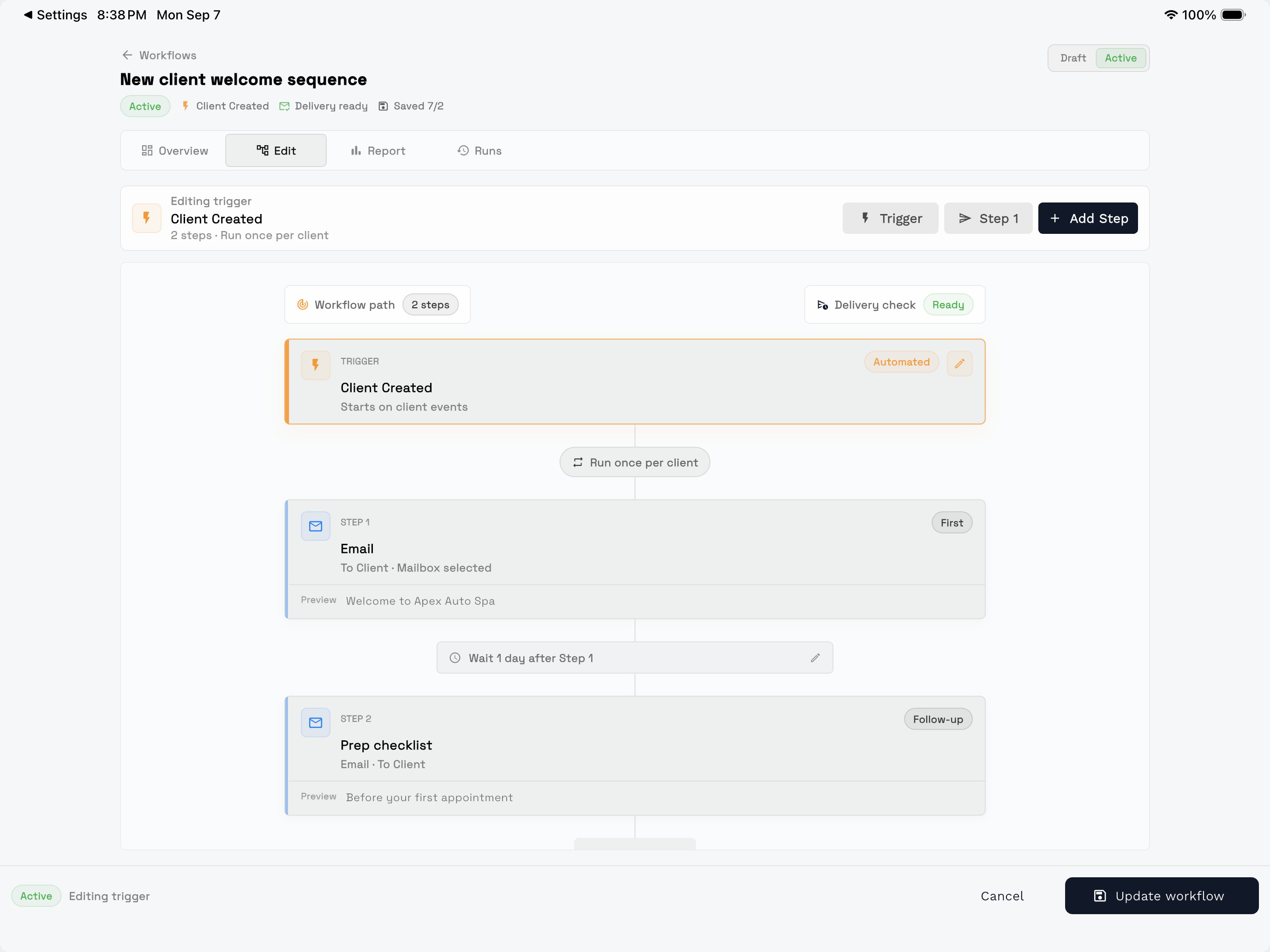 Workspace369 workflow editor for a new client welcome sequence with a Client Created trigger set to run once per client, two email steps separated by a one-day wait, a Delivery check marked Ready, and the Update workflow button